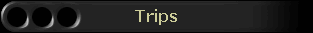 Trips
